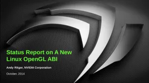 NVIDIA Is Still Pushing For A New Linux OpenGL ABI