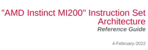 AMD Publishes New Instinct MI200 Instruction Set Documentation
