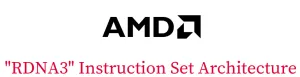 AMD RDNA3 ISA Reference Guide Published