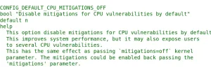 Proposed Linux Patch Would Allow Disabling CPU Security Mitigations At Build-Time