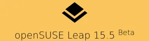 openSUSE Leap 15.5 Beta Released For Testing
