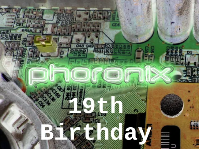 Phoronix 19th birthday