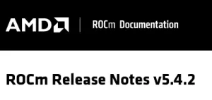 AMD ROCm 5.4.2 Released As Another Small Update To The Compute Stack