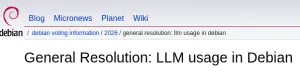 Debian Considering General Resolution Over LLM Usage In The Project