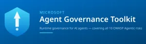 Microsoft's Newest Open-Source Project: Runtime Security For AI Agents