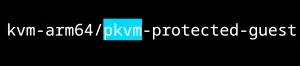 Linux 7.1 KVM Adds "Very Experimental" Support For pKVM Protected Guests