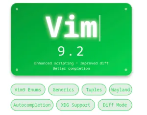 Vim 9.2 Released With Experimental Wayland Support, Better HiDPI Display Support